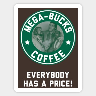 Mega-Bucks Coffee Sticker